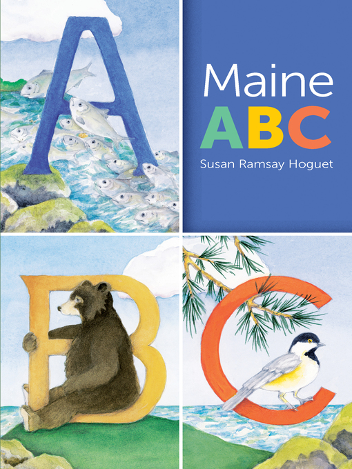 Title details for Maine ABC by Susan  Ramsay Hoguet - Available